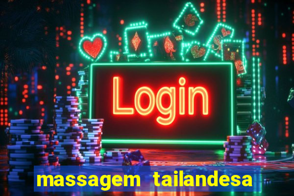 massagem tailandesa santos sp